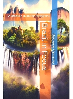 预订 Brazil in Focus: A Brazilian guide for foreigners: 9798863438832
