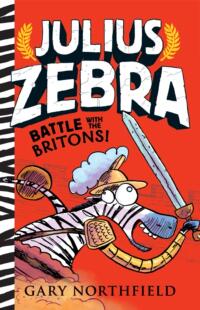 【预售】Julius Zebra: Battle with the Briton...