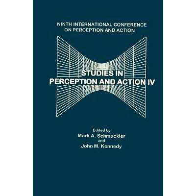 预订 Studies in Perception and Action IV: Ninth Annual Conference on Perception and Action 研究视角与行动 IV：第9届知觉