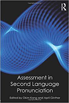 【预售】Assessment in Second Language Pronunciation
