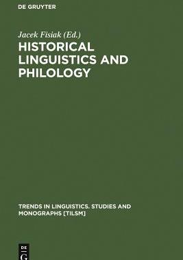 【预订】Historical Linguistics and Philology 9783110122046