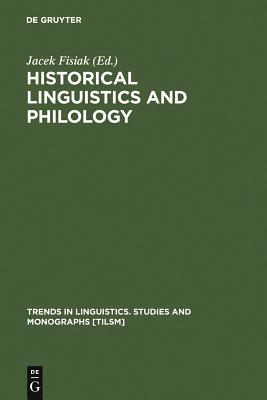 【预订】Historical Linguistics and Philology 9783110122046