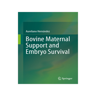 预订 Bovine Maternal Support and Embryo Survival