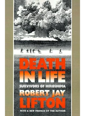 预订 Death in Life: Survivors of Hiroshima: 9780807843444