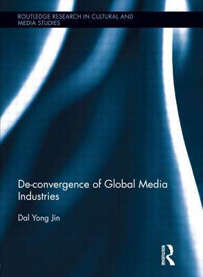 预订 De-Convergence of Global Media Industries