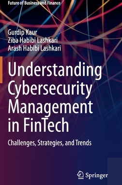 【预订】Understanding Cybersecurity Management in FinTech 9783030799144