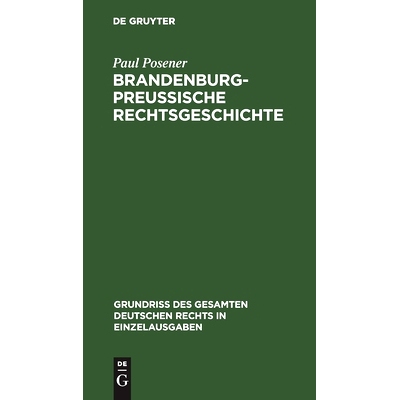 预订 Brandenburg-preußische Rechtsgeschichte: 9783112633496