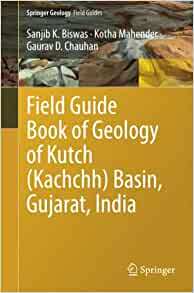 Kutch 预订 Kachchh India Guide Gujarat Field 9783030874698 Book Basin Geology