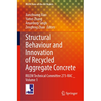 RILEM Technical Committee 273-RAC _ Volu