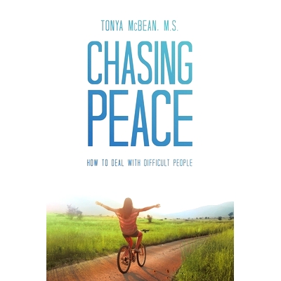 预订 Chasing Peace: How to Deal with Difficult People: 9798385022663