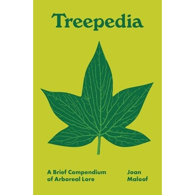 A Brief Compendium of Arboreal Lore