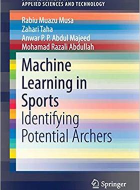 【预售】Machine Learning in Sports: Identifying Potential Archers