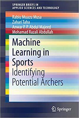 【预售】Machine Learning in Sports: Identifying Potential Archers