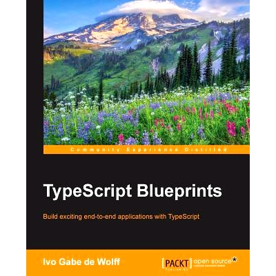 预订 TypeScript Blueprints 打字稿的蓝图: 9781785887017