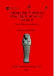 [预订]Catalogo Degli Ushabti del Museo Egizio Di Firenze, Volume II: Nuovo Regno (Seconda Parte) 9781407315997