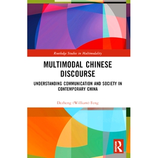 Contemporary 多模态汉语话语：理解当 Discourse and Society Communication Chinese Understanding China 预订 Multimodal