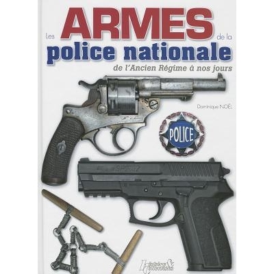 预订 Les Armes de La Police Nationale: 9782352502258