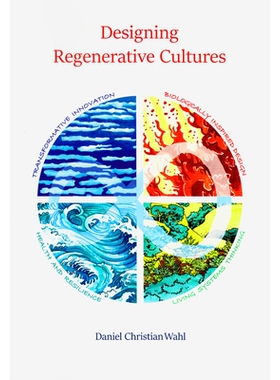 预订 Designing Regenerative Cultures: 9781909470774