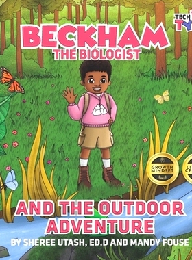 预订 Beckham the Biologist and the Outdoor Adventure 生物学家贝克汉姆与户外探险: 9781961600089