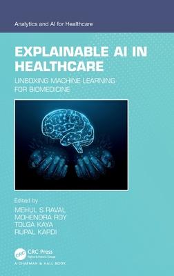 [预订]Explainable AI in Healthcare 9781032367118