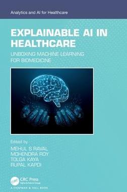 [预订]Explainable AI in Healthcare 9781032367118