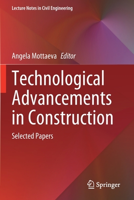 【预订】Technological Advancements in Construction 9783030839192