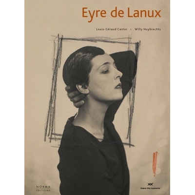 预订 Eyre de Lanux: An American Decorator in Paris 拉努克斯的爱：巴黎的美国室内装潢师（法语）: 9782915542646