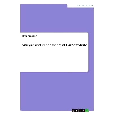 预订 Analysis and Experiments of Carbohydrate: 9783656848028