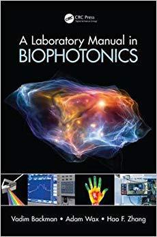 【预售】A Laboratory Manual in Biophotonics