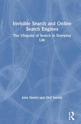 【预订】Invisible Search and Online Search Engines 9781138328600