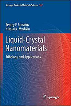 【预售】Liquid-Crystal Nanomaterials: Tribology and Applications