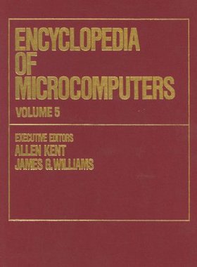 【预订】Encyclopedia of Microcomputers