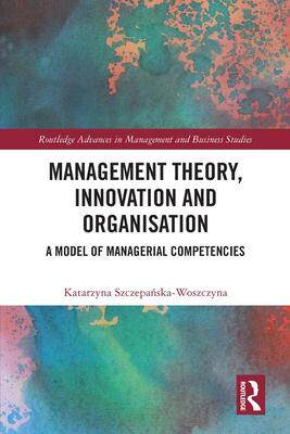 [预订]Management Theory, Innovation, and Organisation 9780367522438