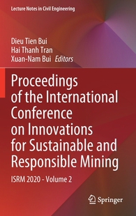 【预订】Proceedings of the International Conference on Innovations for Sustainable and Responsible Mining