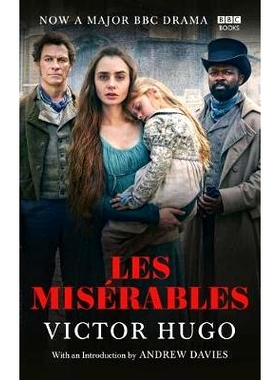 预订 Les Miserables, TV tie-in edition: Now a Major BBD Drama. Introduction by Davies, Andrew: 9781785944000
