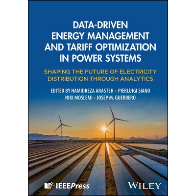 预订 Data-Driven Energy Management and Tariff Optimization in Power Systems Shaping the Future of Electricity Distributi