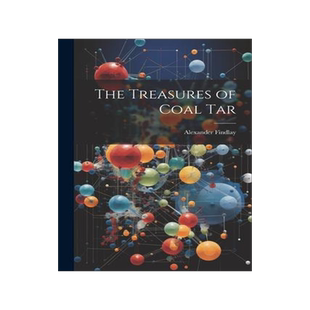 [预订]The Treasures of Coal Tar 9781022015418
