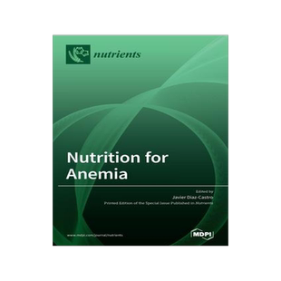 [预订]Nutrition for Anemia 9783039369362