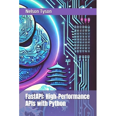 预订 FastAPI: High-Performance APIs with Python: 9798339101949