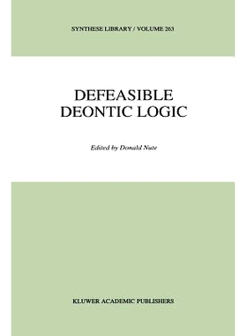 预订 Defeasible Deontic Logic: 9789048148745
