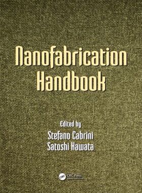 【预订】Nanofabrication Handbook