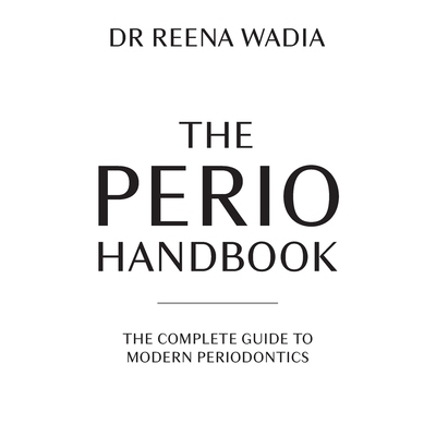预订 The Perio Handbook: The Complete Guide to Modern Periodontics 9781781338865