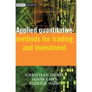预订 Applied Quantitative Methods For Trading And Investment 贸易与投资应用定量方法(书和光盘): 9780470848852
