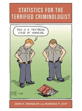 预订 Statistics for the Terrified Criminologist 恐怖分子犯罪学家的统计数据: 9781538108697