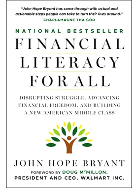 Financial Literacy for All: Disrupting Struggle, Advancing Financial Freedom, and Building a New American Middle Class