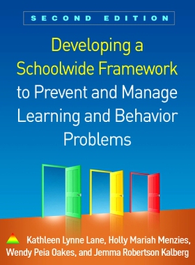 预订 Developing a Schoolwide Framework to Prevent and Manage Learning and Behavior Problems, Second Edition 制定全校范围