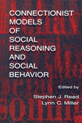 【预订】Connectionist Models of Social Reasoning and Social Behavior