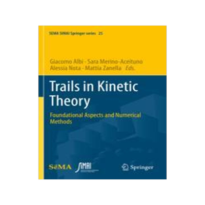 预订 Trails in Kinetic Theory