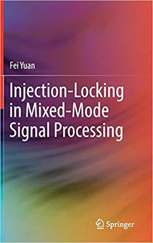 【预售】Injection-Locking in Mixed-Mode Signal Processing