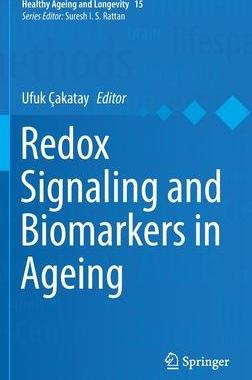 [预订]Redox Signaling and Biomarkers in Ageing 9783030849641